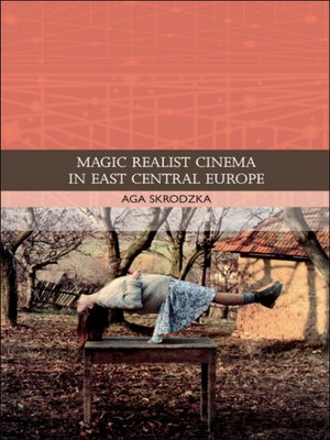 cover image of Magic Realist Cinema in East Central Europe